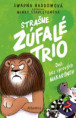Strašne zúfalé trio